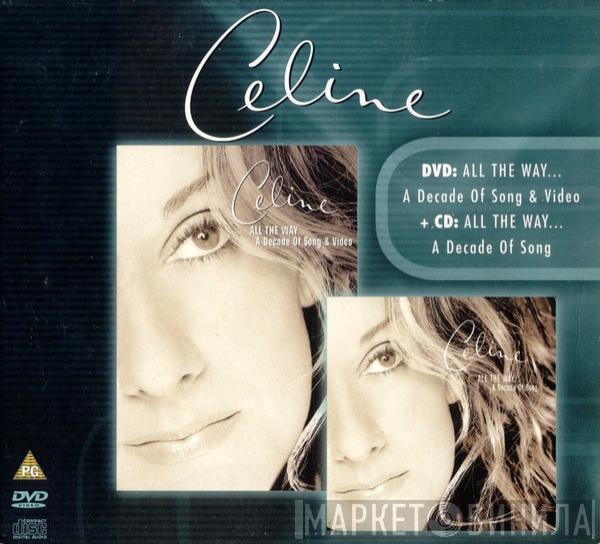  Céline Dion  - All The Way... A Decade Of Song