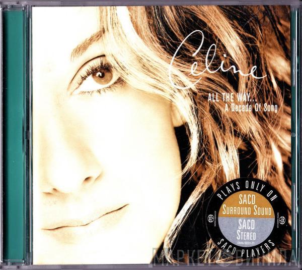  Céline Dion  - All The Way... A Decade Of Song