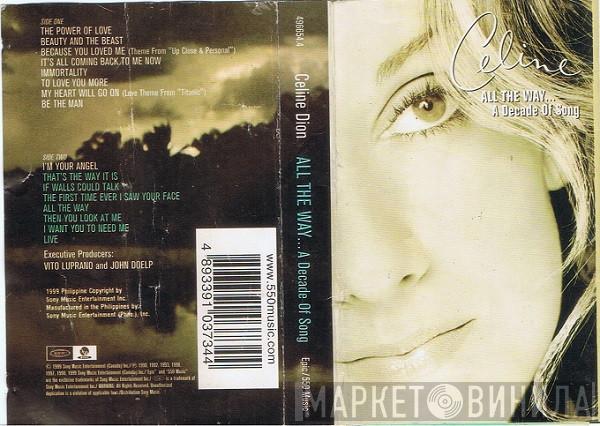 Céline Dion  - All The Way... A Decade Of Song