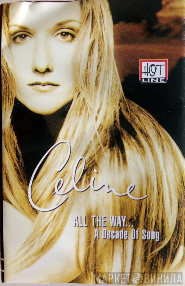  Céline Dion  - All The Way... A Decade Of Song