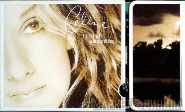  Céline Dion  - All The Way... A Decade Of Song