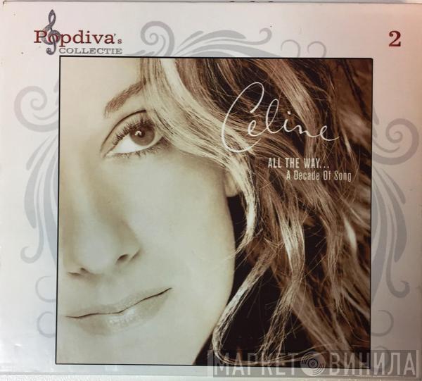  Céline Dion  - All The Way... A Decade Of Song