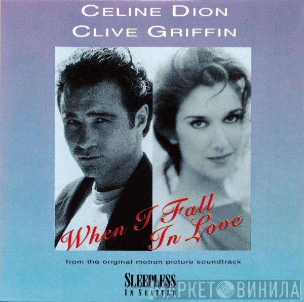 , Céline Dion  Clive Griffin  - When I Fall In Love