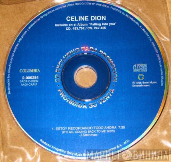  Céline Dion  - Estoy Recordanto Toda Ahora = It's All Coming Back To Me Now
