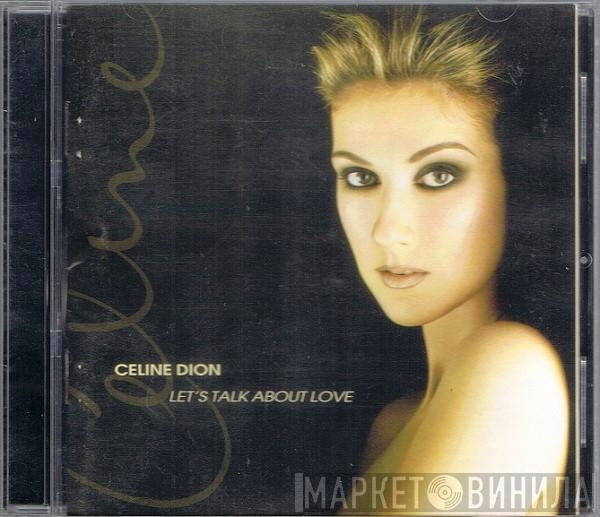  Céline Dion  - Let's Talk About Love
