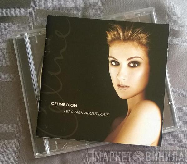  Céline Dion  - Let's Talk About Love