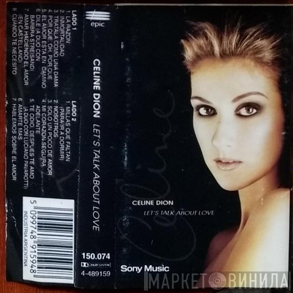  Céline Dion  - Let's Talk About Love