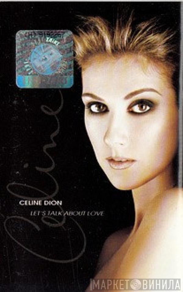  Céline Dion  - Let's Talk About Love