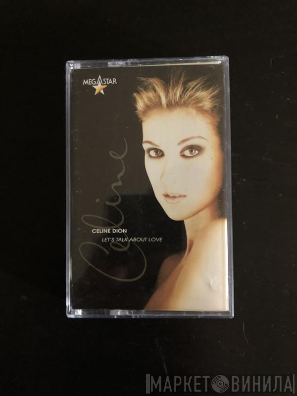  Céline Dion  - Let's Talk About Love