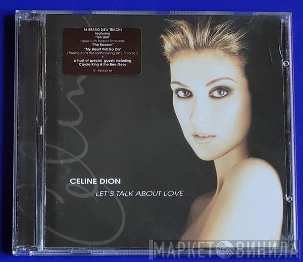  Céline Dion  - Let's Talk About Love