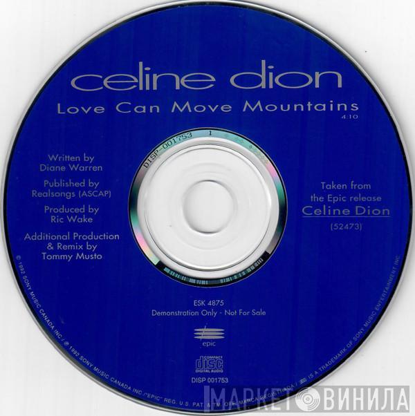  Céline Dion  - Love Can Move Mountains