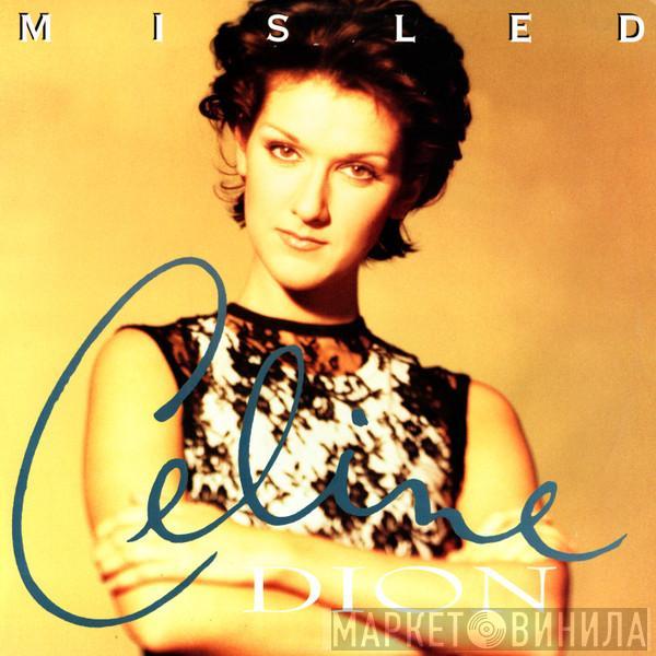 Céline Dion - Misled