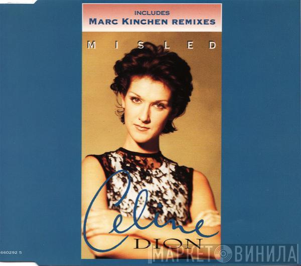 Céline Dion - Misled