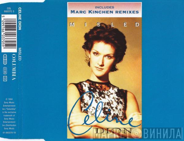  Céline Dion  - Misled
