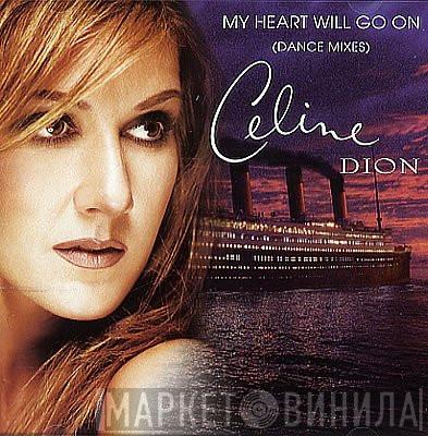  Céline Dion  - My Heart Will Go On (Dance Mixes)