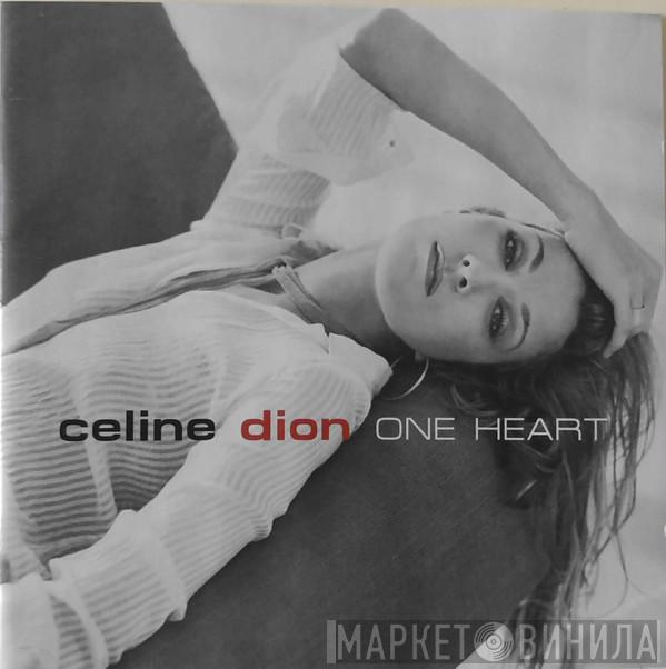  Céline Dion  - One Heart