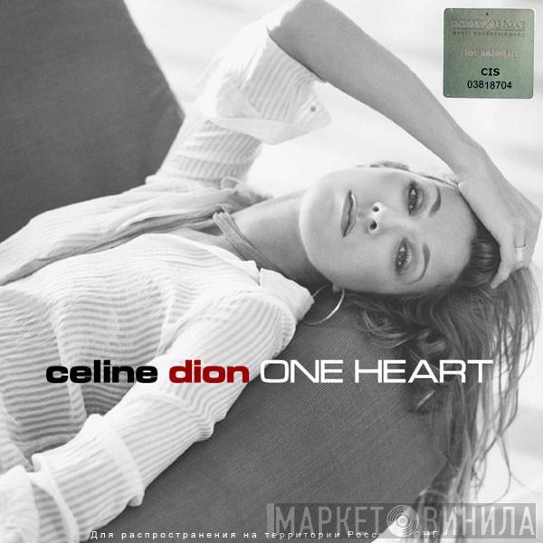  Céline Dion  - One Heart