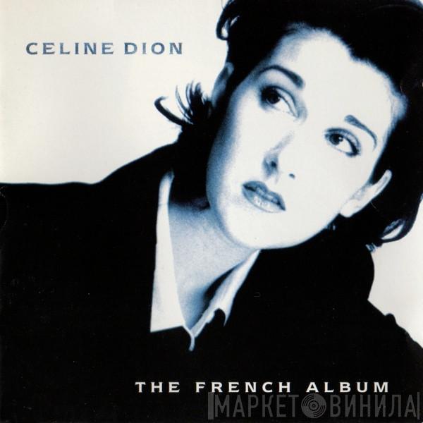  Céline Dion  - The French Album