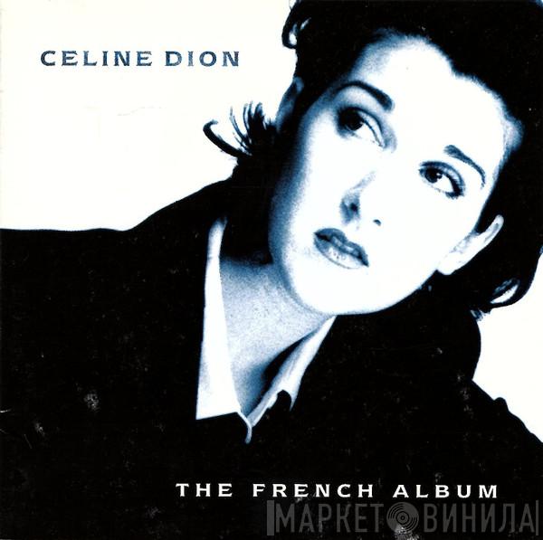  Céline Dion  - The French Album