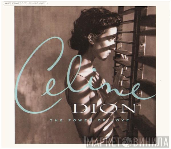  Céline Dion  - The Power Of Love
