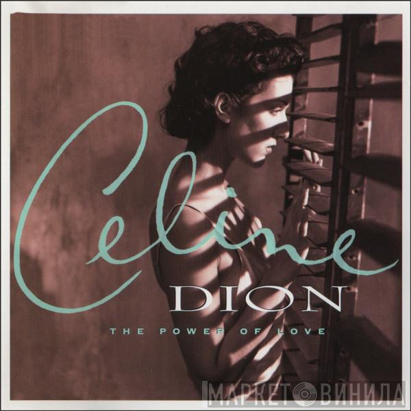 Céline Dion - The Power Of Love