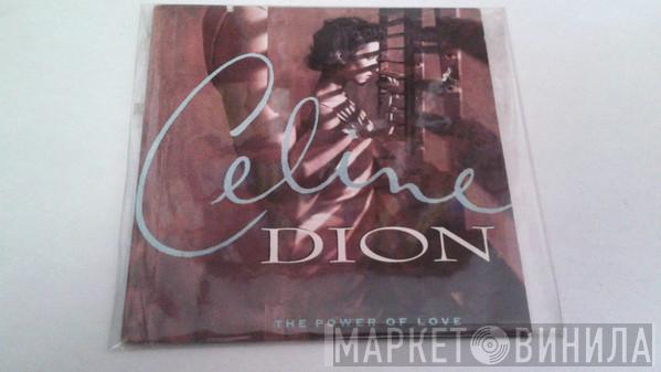  Céline Dion  - The Power Of Love