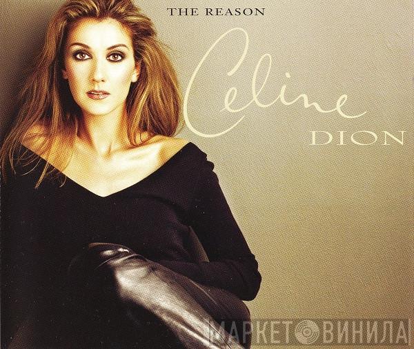 Céline Dion - The Reason