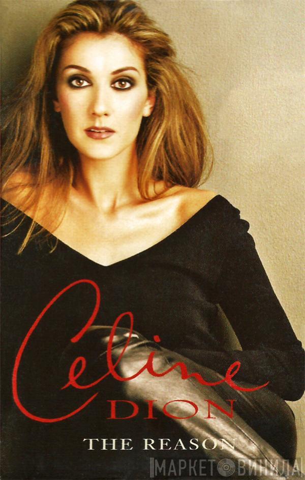 Céline Dion - The Reason