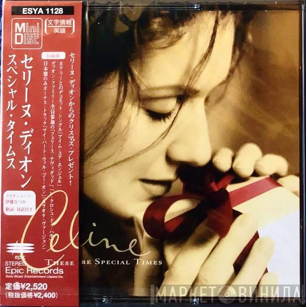  Céline Dion  - These Are Special Times