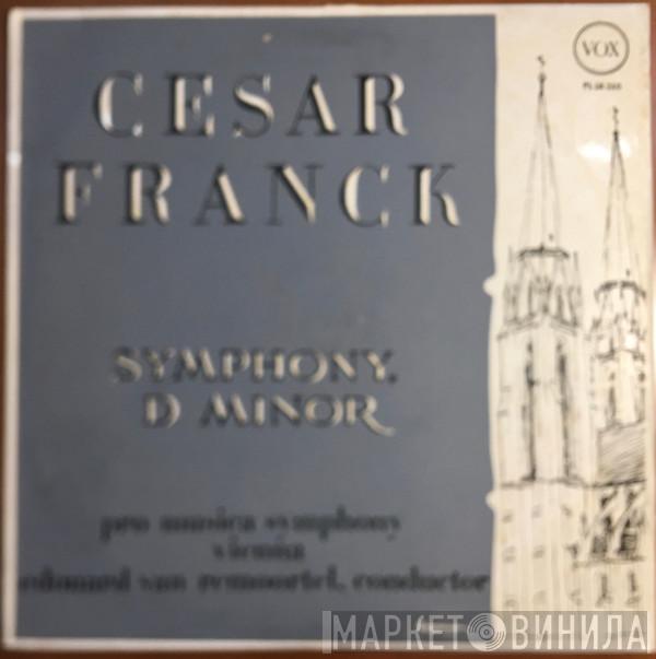 , César Franck Direction Vienna Pro Musica Orchestra  Edouard Van Remoortel  - Symphonie En Ré Mineur