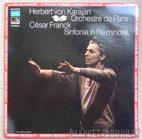 - César Franck , Herbert von Karajan  Orchestre De Paris  - Sinfonia In Re Minore
