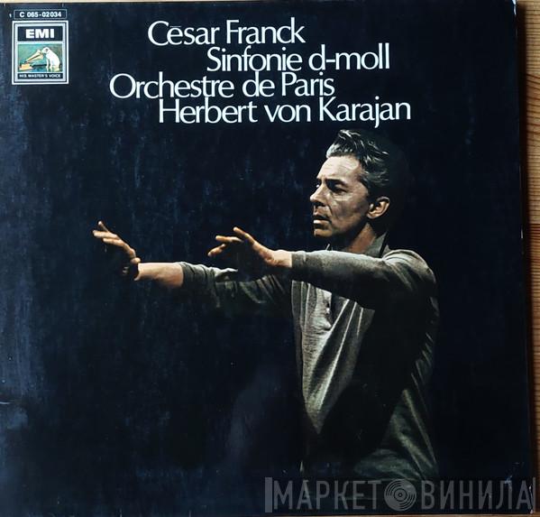 - César Franck , Herbert von Karajan  Orchestre De Paris  - Sinfonie D-moll
