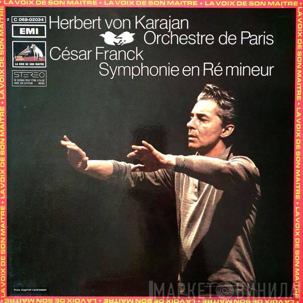 - César Franck , Herbert von Karajan  Orchestre De Paris  - Symphonie en Re Mineur