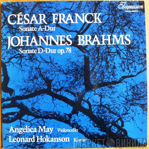 , César Franck , Johannes Brahms , Angelica May  Leonard Hokanson  - Cesar Franck Sonate A-Dur  Johannes Brahms Sonate D-Dur Op.78
