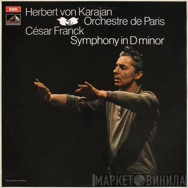, César Franck , Orchestre De Paris  Herbert von Karajan  - Symphony In D Minor
