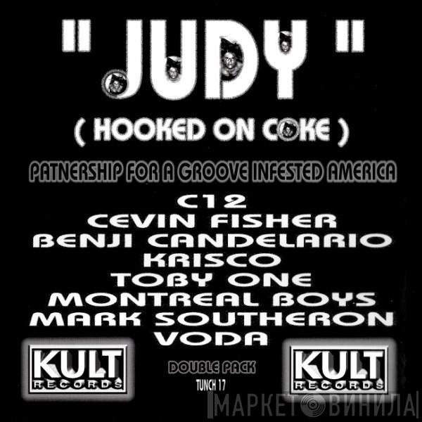 C12, Jole - Judy (Hooked On Coke)