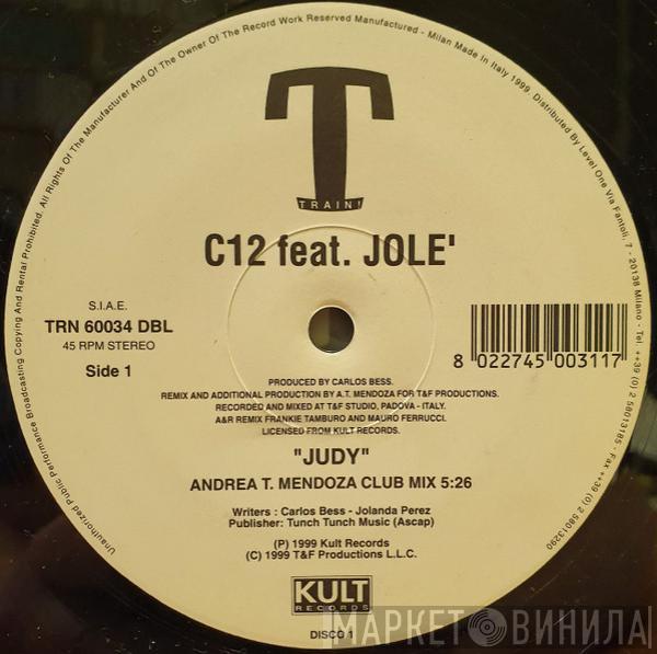 C12, Jole - Judy