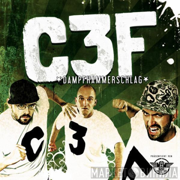 C3F - Dampfhammerschlag