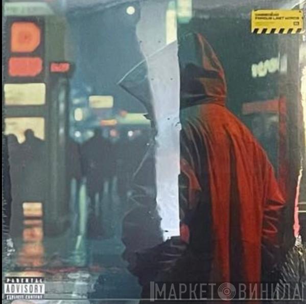 CASisDEAD - Famous Last Words