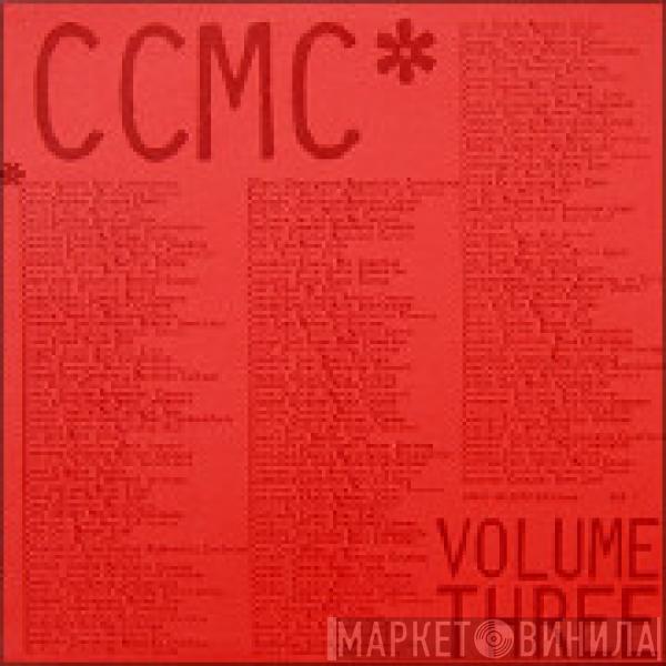 CCMC - Volume Three