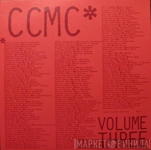  CCMC  - Volume Three