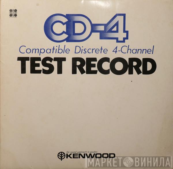  - CD-4 Test Record (Compatible Discrete 4-Channel)