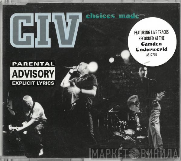 CIV - Choices Made