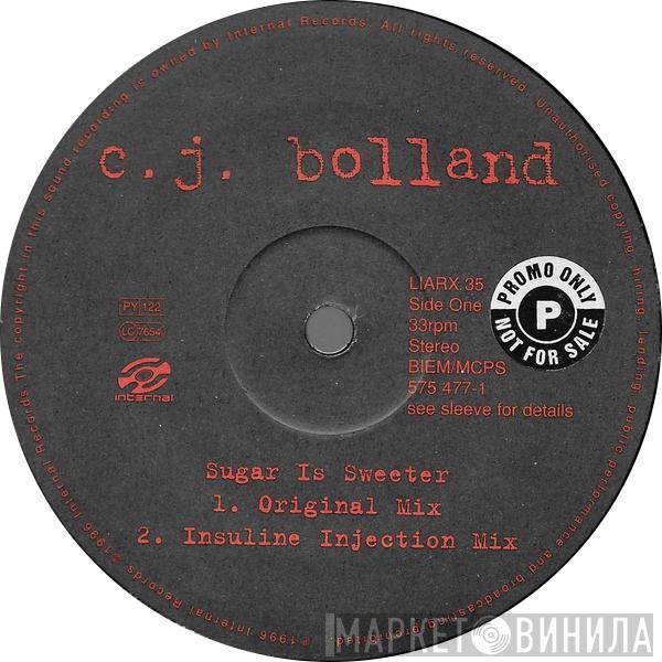 CJ Bolland - Sugar Is Sweeter