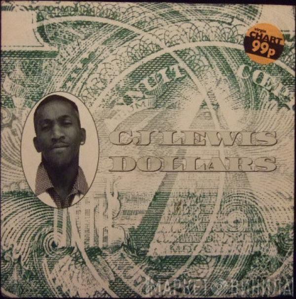 CJ Lewis - Dollars