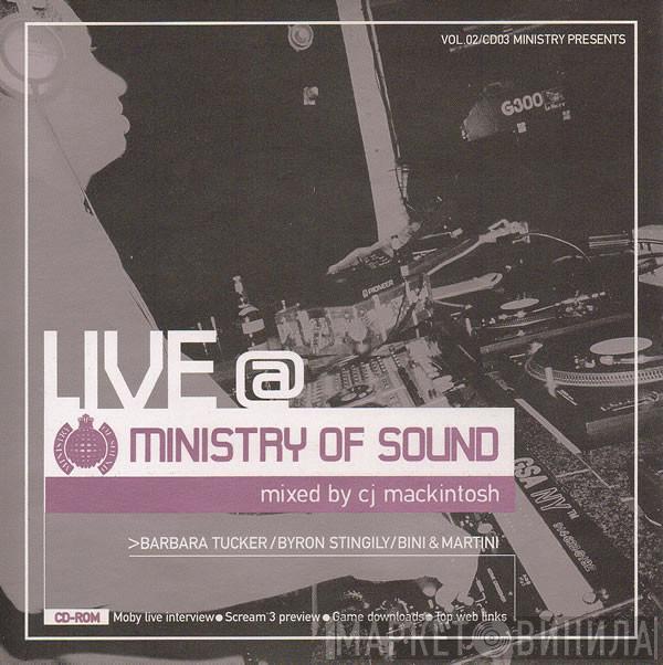 CJ Mackintosh - Ministry Presents Live @ Ministry Of Sound