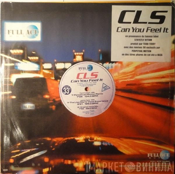  CLS  - Can You Feel It