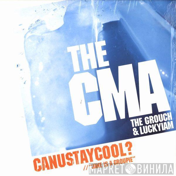 CMA - Canustaycool?