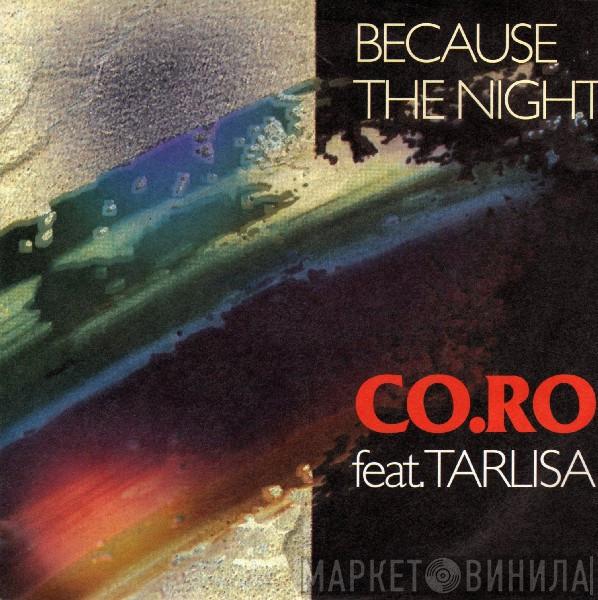 CO.RO., Taleesa - Because The Night