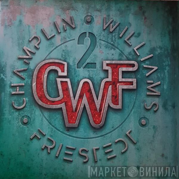 CWF , Bill Champlin, Joseph Williams, Peter Friestedt - 2